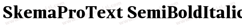 SkemaProText SemiBoldItalic字体转换